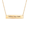 Believe, Hope, Faith Bar Necklace